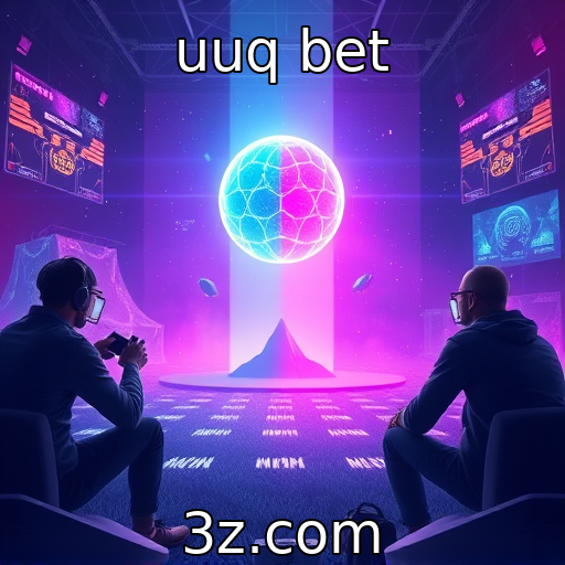 uuq bet : Tendências emergentes na indústria de jogos