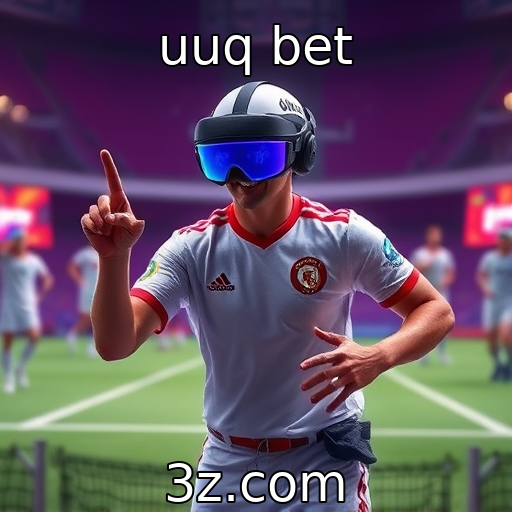 uuq bet : Impacto da realidade virtual na experiência de jogo